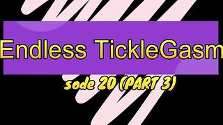 The Endless Ticklegasm! (Part 3) - Nipple Tickle Insanity! HD PREVIEW