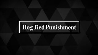 Hog Tied & Dominated: Sadistic Femdom BDSM Bondage Spanking Slapping Evil Dominatrix