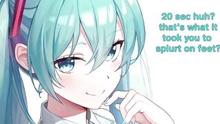 Premature Ejaculation FINALE Hatsune Miku Hentai JOI (Gentle Femdom Feet/Armpits)