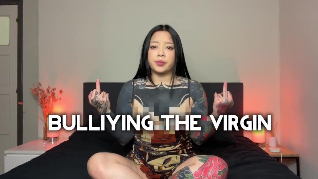 Bullying The Virgin