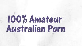 Australian Randy Amateurs Having Sex In Self Filmed Snippets