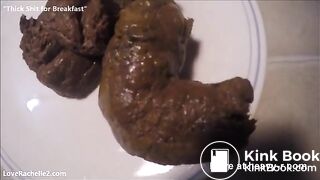 Thick Shit for Breakfast