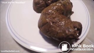 Thick Shit for Breakfast