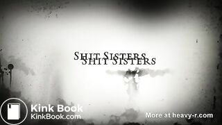 Shit Sisters Trailer