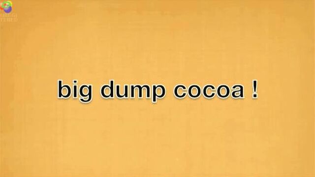 Big Dump Cocoa