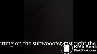 Shitting on the subwoofer