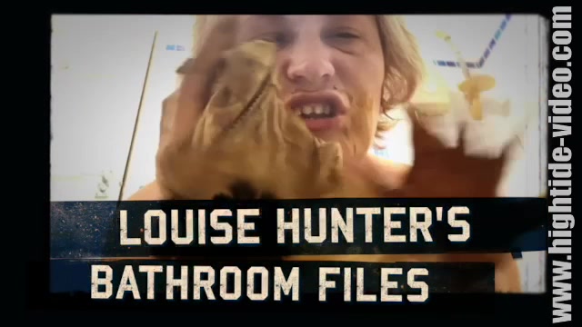 Louise Hunters Bathroom Files