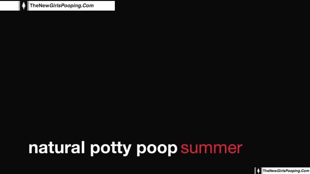 Summer Potty Poop