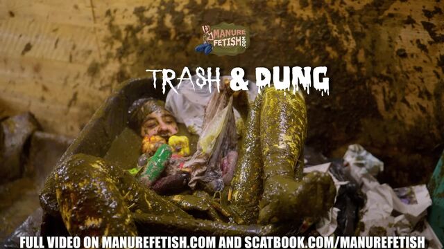 Trash and Dung - sex in garbage and cowshit