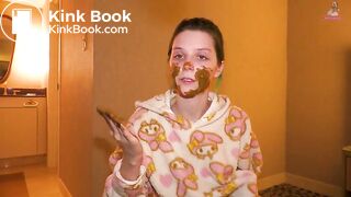 Rubbing scat on my face!