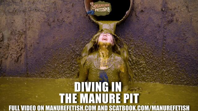 Diving in the Manure Pit