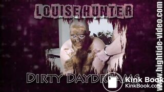 Louise Hunter - Dirty Daydreams