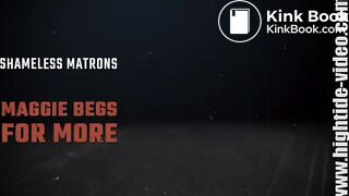 MAGGIE BEGS FOR MORE   Hightide Vide