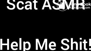 Motivate me! Help me shit! (Real ASMR)