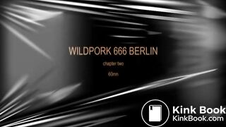 Wildpork 666 - Chapter 2 - Berlin