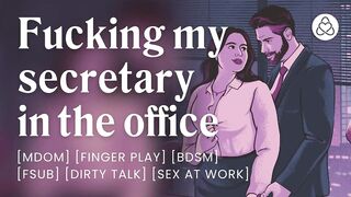 Showing my submissive secretary who's in charge [mdom] [erotic audio stories]