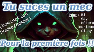 Tu suces un mec pour la première fois ! (Domination homme/homme, Joi audio pour Bi, sissy, gay...)