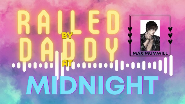 RAILED by DADDY at midnight In your bed after exchanging nudes - [Soft Erotic Audio For Women]