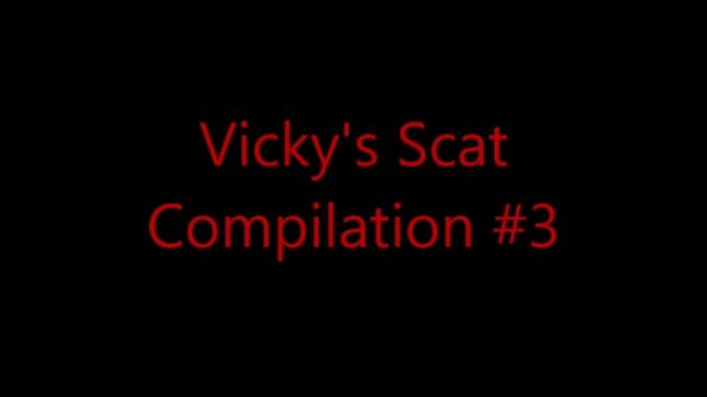 Vicky's Scat Compilation 3