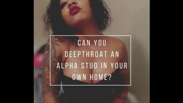 Can you DeepThroat in Your Home?Erotic AudioMake Me BiNSFW