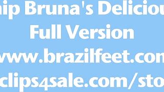 Brazil Feet Worship Bruna's Delicious Feet