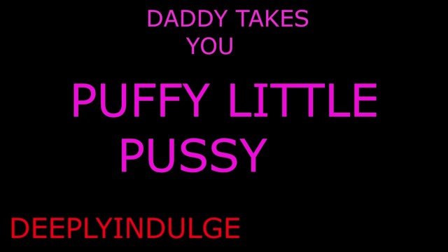 DADDYS GOING TO ROUGH YOU UP LIKE THE NEEDY FUCKING WHORE YOU ARE NOW SQUIRT
