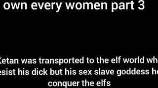 I Own Every Women Part 3