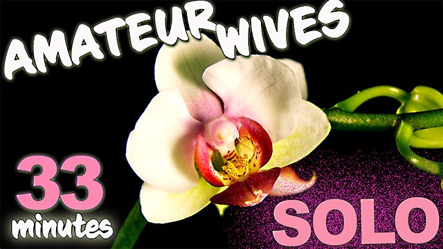 Wifebucket presents 33 minutes of our hottest REAL wives and girlfriends being naughty in their solo