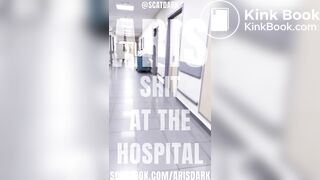Shitting at the hospital @scatdark