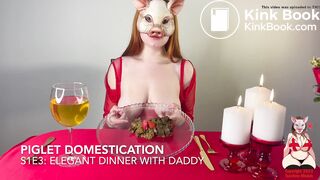 Piglet Domestication: S1E3 Elegant Dinner with Daddy