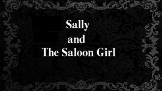 Sally and the Saloon Girl- - 19th Century Vore Tale