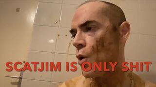 SCATJIM IS ONLY SHIT
