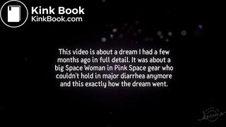 Space Woman Diarrhea Actual Dream